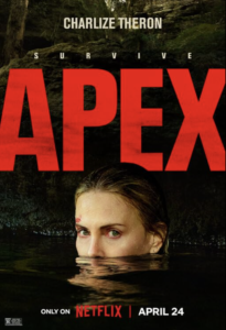 pex Netflix thriller Charlize Theron Sasha Australian wilderness survival 2026